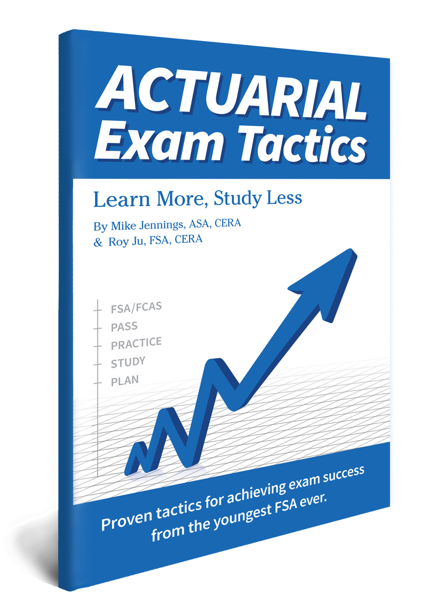 Actuarial Exam Study Resources - Learn More Study Less