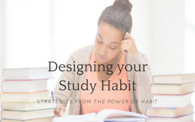 Designing Your Study Habit