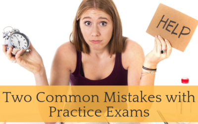 Two Common Mistakes with Practice Exams